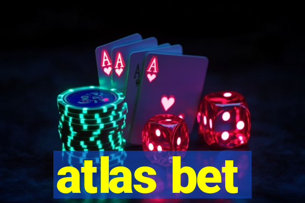 atlas bet