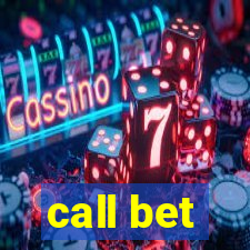 call bet