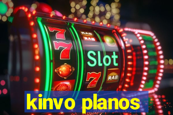 kinvo planos