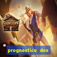 prognostico dos jogos de hoje