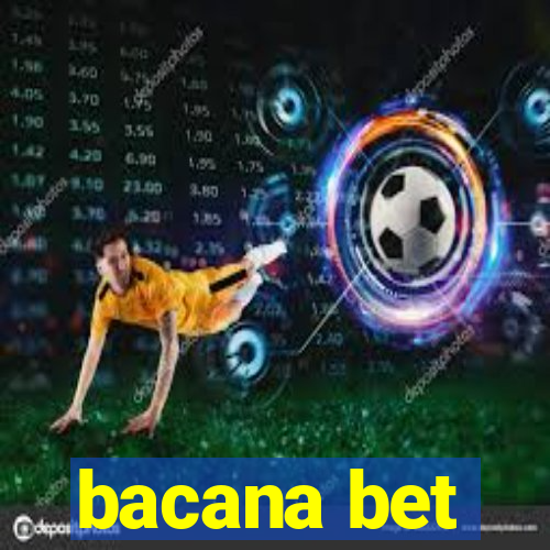 bacana bet