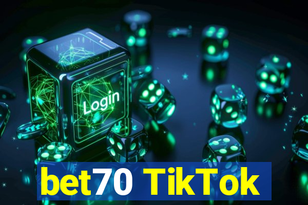 bet70 TikTok