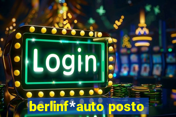 berlinf*auto posto