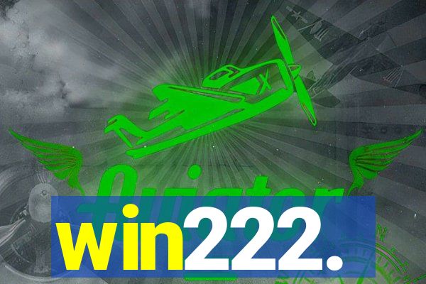 win222.