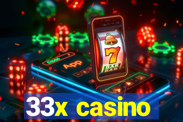 33x casino