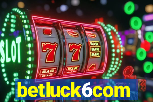 betluck6com