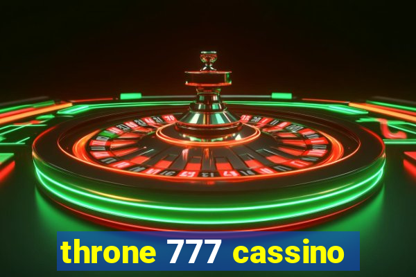 throne 777 cassino