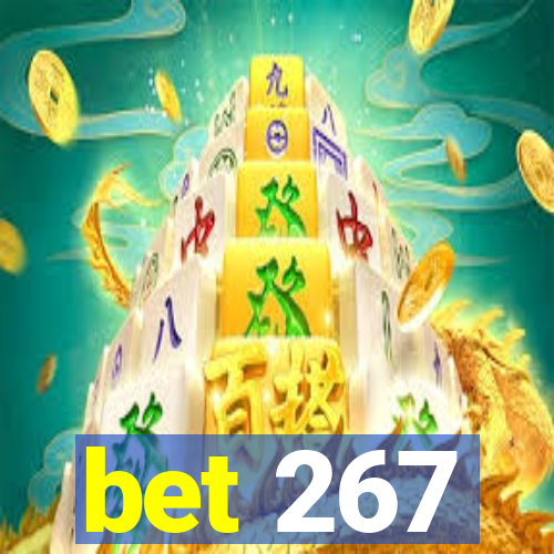 bet 267