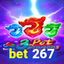 bet 267