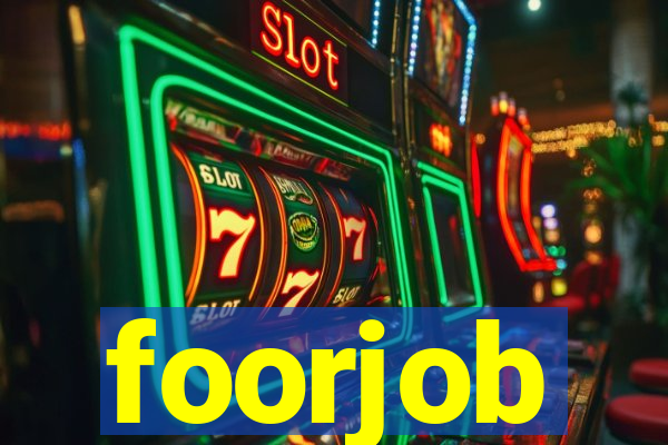 foorjob