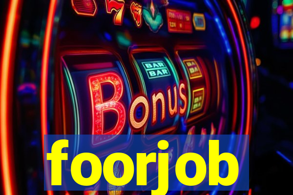 foorjob