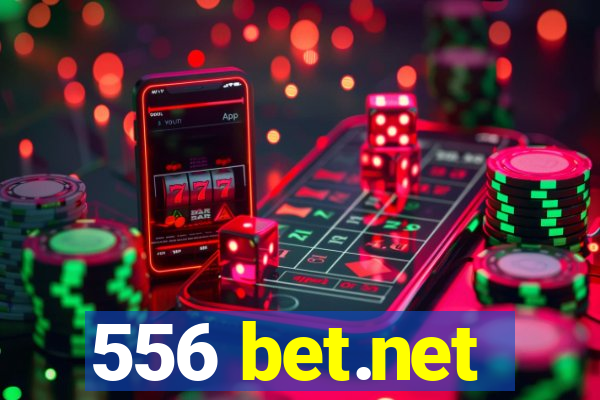 556 bet.net