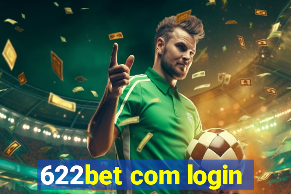 622bet com login