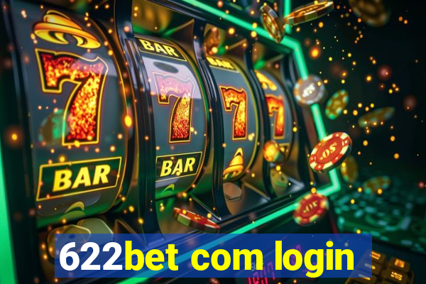 622bet com login