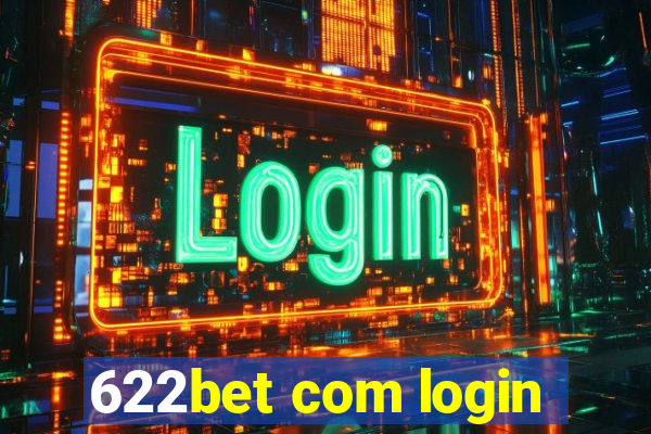 622bet com login