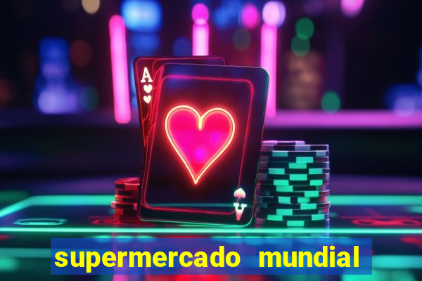 supermercado mundial botafogo horario de funcionamento