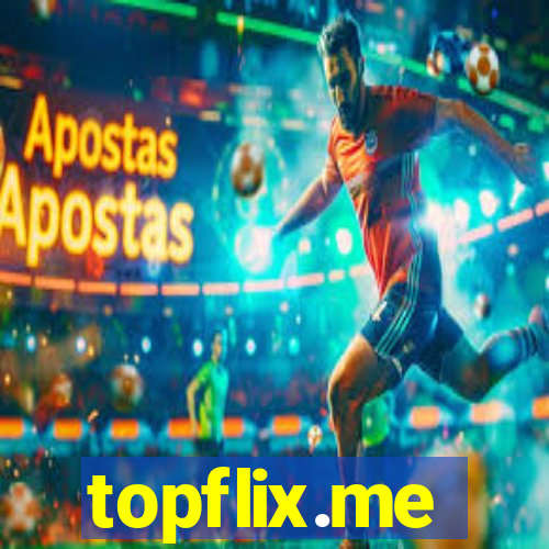 topflix.me