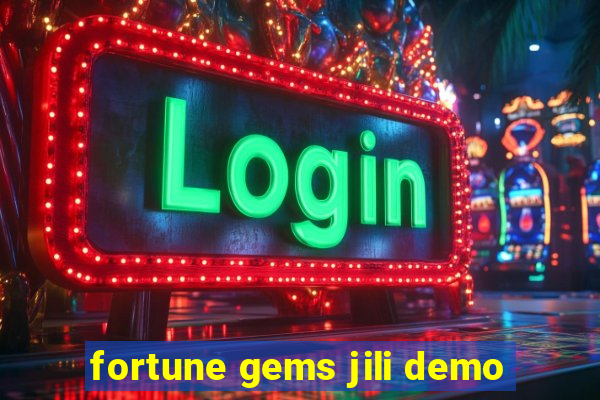 fortune gems jili demo