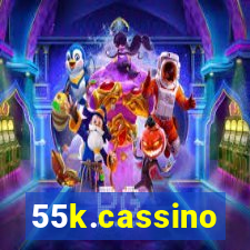 55k.cassino