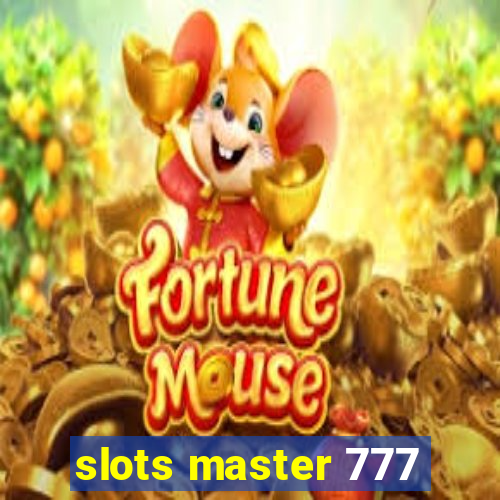 slots master 777