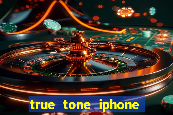 true tone iphone economiza energia