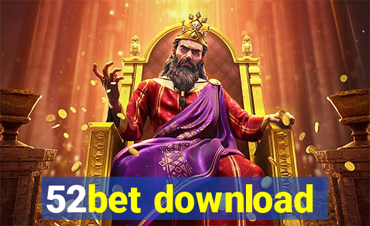 52bet download