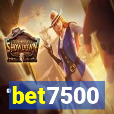 bet7500