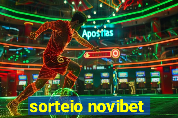 sorteio novibet