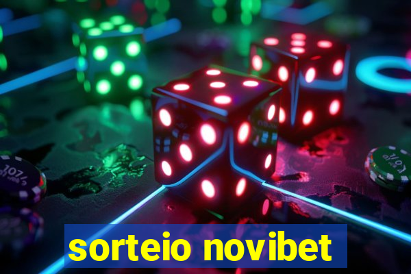 sorteio novibet