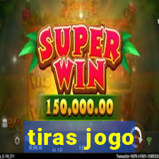 tiras jogo