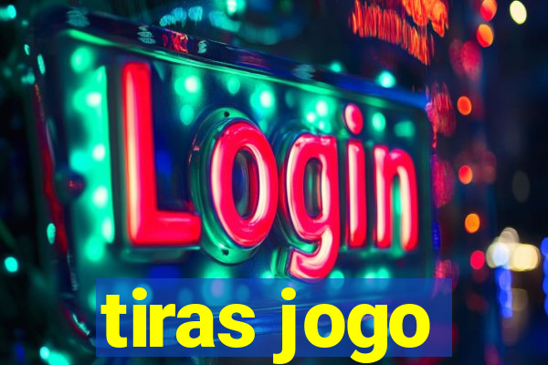 tiras jogo