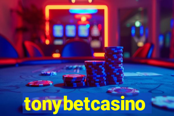 tonybetcasino