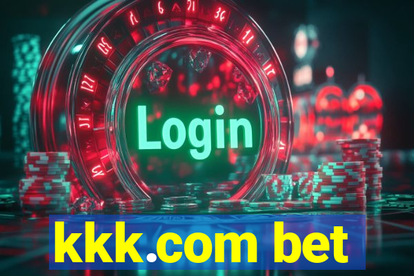 kkk.com bet