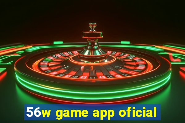 56w game app oficial