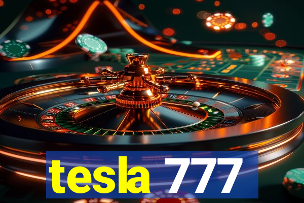 tesla 777