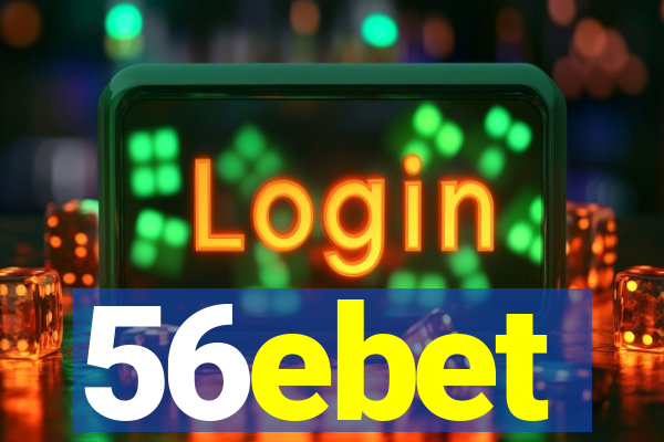 56ebet