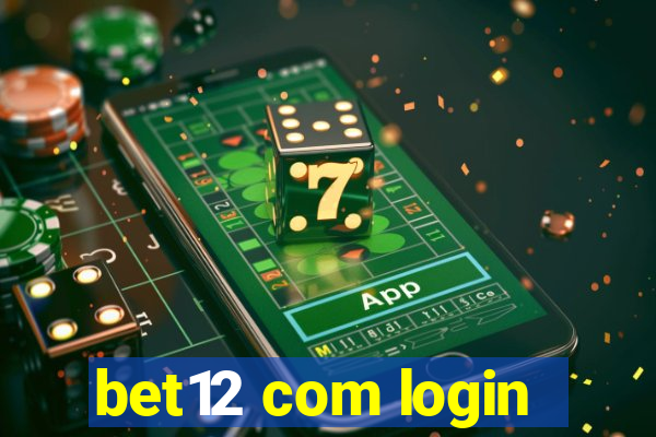 bet12 com login