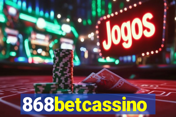 868betcassino