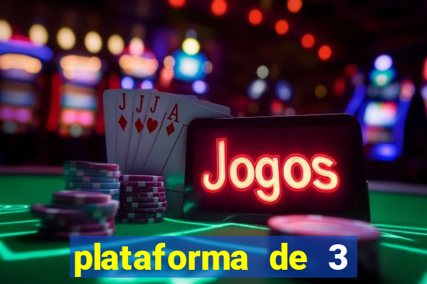 plataforma de 3 reais tigre