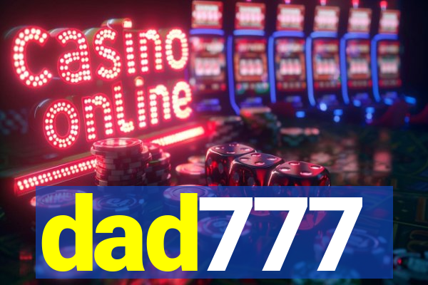 dad777