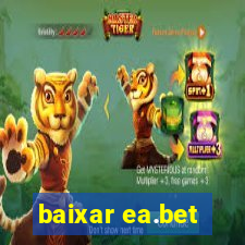 baixar ea.bet