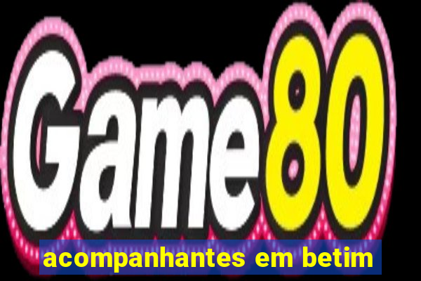 acompanhantes em betim