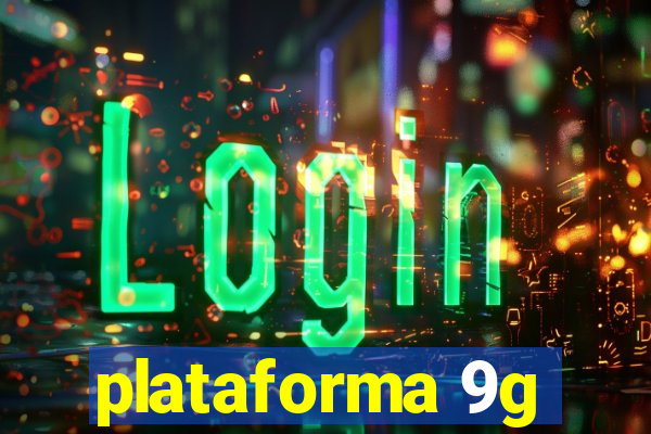 plataforma 9g