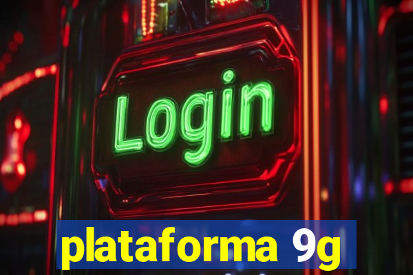 plataforma 9g