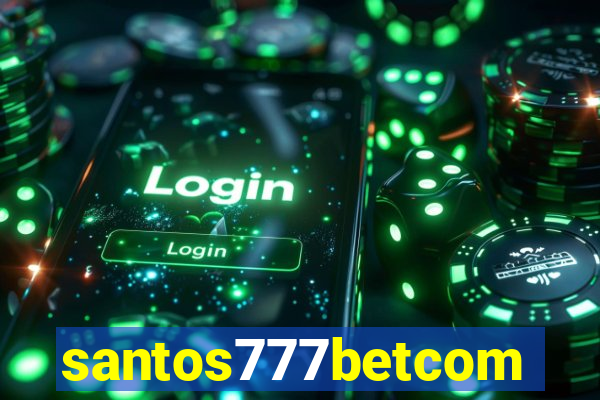 santos777betcom