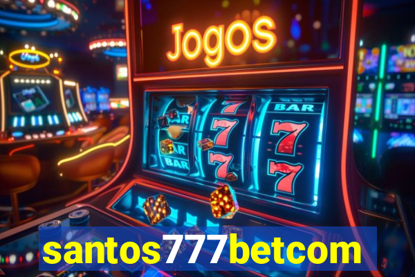 santos777betcom