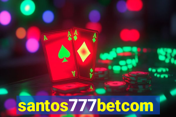 santos777betcom