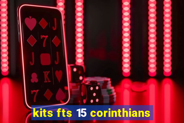 kits fts 15 corinthians