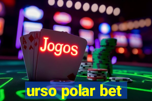 urso polar bet