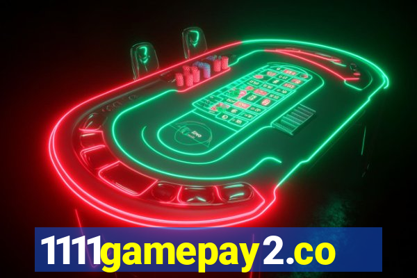 1111gamepay2.com